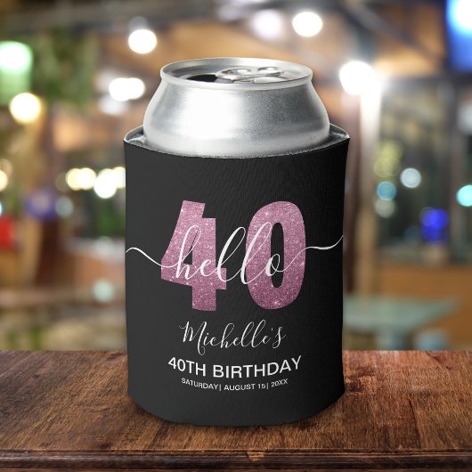 Hello 40! Fun 40th birthday with Pink glitter 缶クーラー
