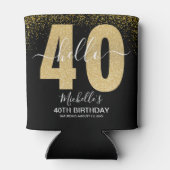 Hello 40! Modern 40th Birthday Chic Golden glitter 缶クーラー (裏面)