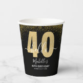 Hello 40! Modern 40th birthday with Golden Glitter 紙コップ (正面)