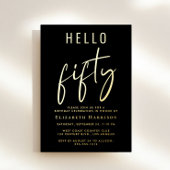 Hello 50 Chic Script 50th Birthday Party 箔招待状