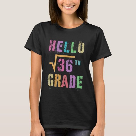 HELLO 6年生 平方根は36 数学得意組 Tシャツ (正面)