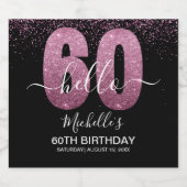 Hello 60! - 60th Birthday Woman with Pink Glitter ビールラベル (シングルラベル)