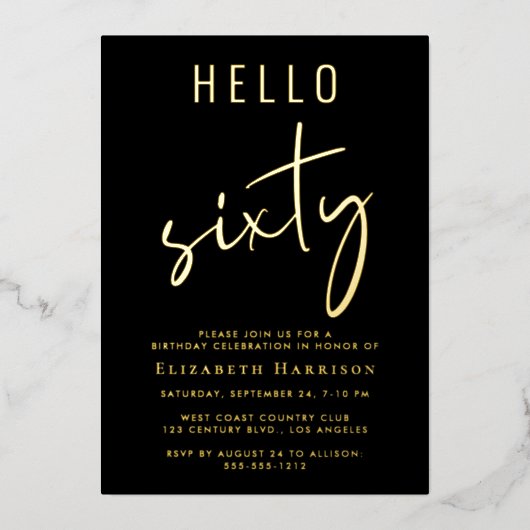 Hello 60 Chic Black 60th Birthday Party Gold 箔招待状 (正面)