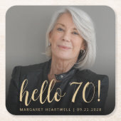 Hello 70 Seventethバースデーパーティーの写真 スクエアペーパーコースター (正面)