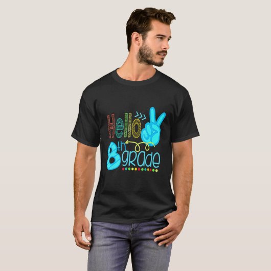 Hello 8th Grade I Am Ready Back To School Tシャツ (正面フル)