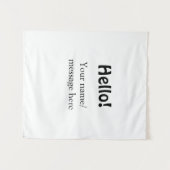 Hello add nameメッセージシンプルのミニマルビジネス項目 タペストリー (正面(横))