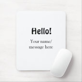 Hello add nameメッセージシンプルのミニマルビジネス項目 マウスパッド (マウス)