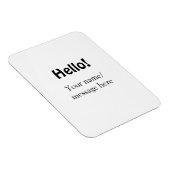 Hello add nameメッセージシンプルのミニマルビジネス項目 マグネット (右側)