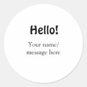 Hello add nameメッセージシンプルのミニマルビジネス項目 ラウンドシール (正面)