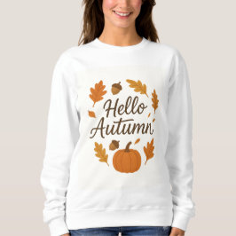 Hello Autumn Cozy Fall Sweatshirt | Pumpkin and Le スウェットシャツ