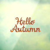 Hello Autumn Rustic Fall Leaves ウィンドウサイン (シート3)