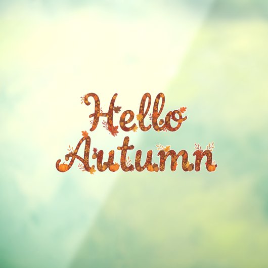 Hello Autumn Rustic Fall Leaves ウィンドウサイン (シート3)