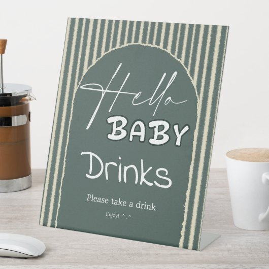 Hello Baby Dark Green Stripes Baby Shower Drinks 台座サイン (インサイチュ)