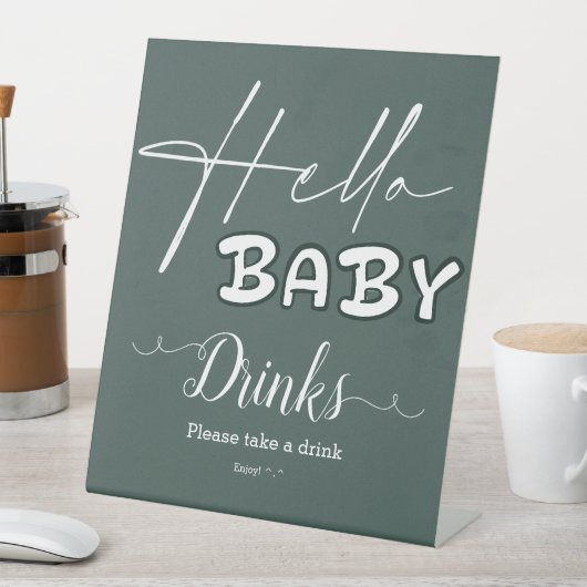 Hello Baby Elegant Dark Green Baby Shower Drinks 台座サイン (インサイチュ)