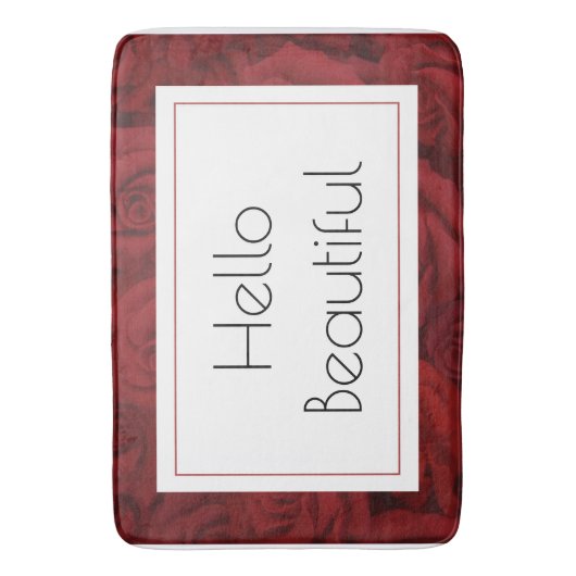 "Hello Beautiful"赤いバラ大 バスマット (正面縦)