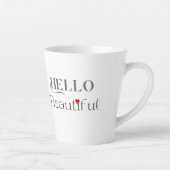 HELLO Beautiful, Uplifting Gift for Her カフェラテマグ (右)