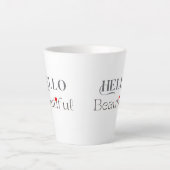 HELLO Beautiful, Uplifting Gift for Her カフェラテマグ (正面)