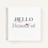 HELLO Beautiful, Uplifting Gift for Her ノートブック (正面)