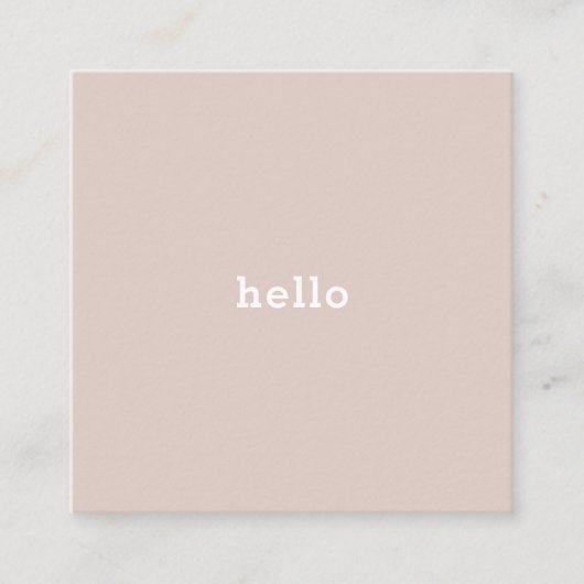 Hello Beige Puderfarbend スクエア名刺 (正面)
