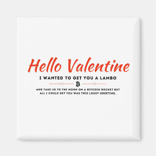 Hello Bitcoin Valentine - BTCバレンタインデーT-Sh マグネット