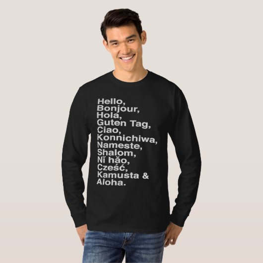 Hello, Bonjour, Hola, Ciao, Aloha  for Language 's Tシャツ (正面フル)
