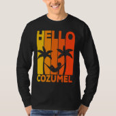 Hello Cozumel Island Vacation Sunset Tシャツ (正面)