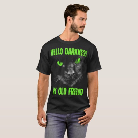 Hello Darkness旧友:緑の目 Tシャツ (正面フル)
