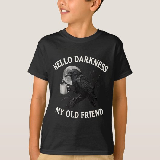 Hello Darkness My Old Friend Crow Coffee Soky Hall Tシャツ (正面)