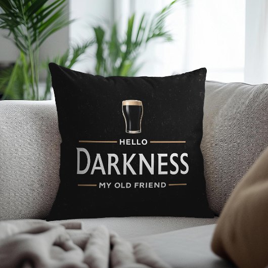 Hello Darkness My Old Friend Funny St Patricks Day クッション