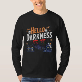 "Hello Darkness" Spooky Halloween Skull & Haunted  Tシャツ