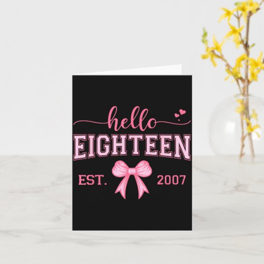 Hello Eighteen Est 2007 Coquette Bow 18th Birthday カード (黄色い花)