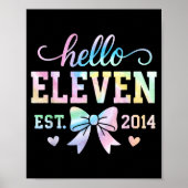 Hello Eleven Est 2014 Coquette Bow 11th Birthday G ポスター (正面)
