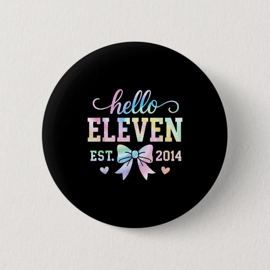 Hello Eleven Est 2014 Coquette Bow 11th Birthday G 缶バッジ (正面)