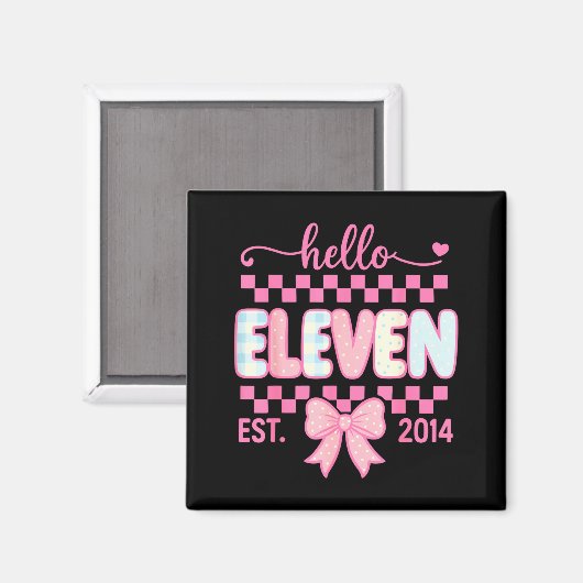 Hello Eleven Est 2014 Coquette Bow Happy 11th Birt マグネット (正面/裏面)