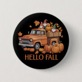 Hello Fall Pumpkin Pickup Truck Gnome Autumn Tree  缶バッジ (正面)