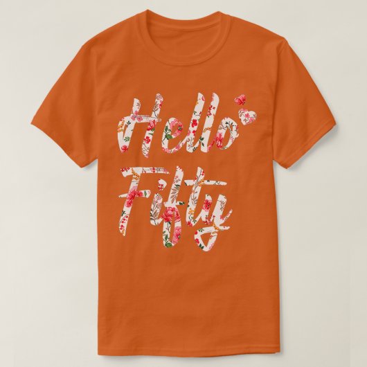 Hello Fifiture 50誕生日50歳1973 Tシャツ (デザイン正面)