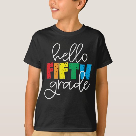 Hello Fifth Grade -おもしろい新学期先生 Tシャツ (正面)