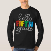 Hello Fifth Grade -おもしろい新学期先生 Tシャツ