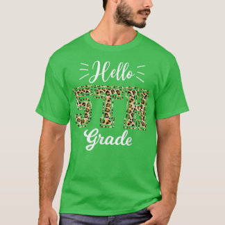 Hello Fifth Grade Back To School 1st Day Leopard T Tシャツ