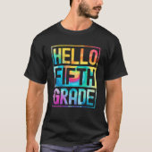 Hello Fifth Grade Back to School 5th Grade Teacher Tシャツ (正面)