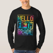 Hello Fifth Grade Back to School 5th Grade Teacher Tシャツ (正面)