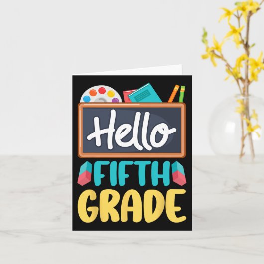 Hello Fifth Grade Teacher Students 5th Grade Back カード (黄色い花)