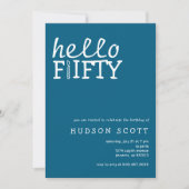 Hello Fifty 50th Birthday Party モダン Blue 招待状 (正面)