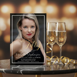 Hello Fifty 50th Birthday Party Custom Photo 箔招待状