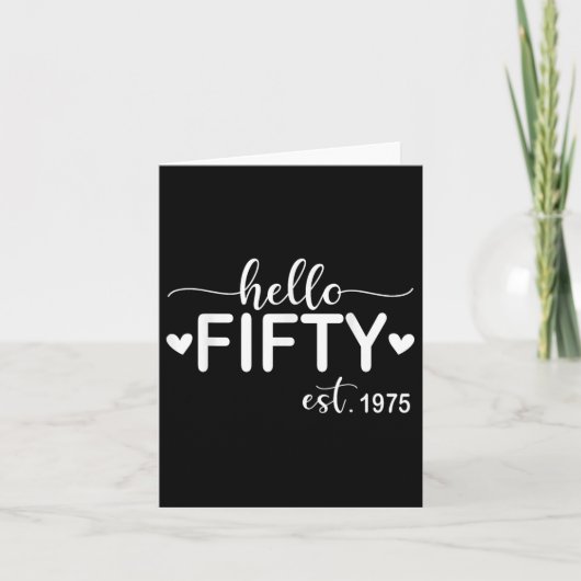 Hello Fifty Est 1975 50歳50歳の誕生日 カード (正面)