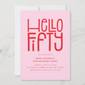 HELLO FIFTY Modern 50th Birthday 招待状 (正面)