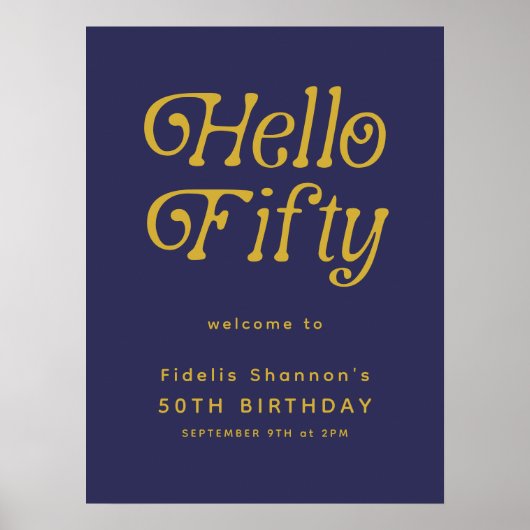 Hello Fifty Retro | 50歳の誕生日お祝いウェルカムサイン ポスター (正面)