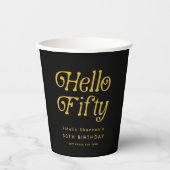 Hello Fifty Retro 50th Birthday Party  紙コップ (正面)
