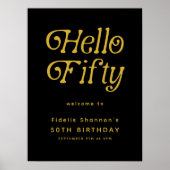 Hello Fifty Retro | 50th Birthday Welcome Sign ポスター (正面)