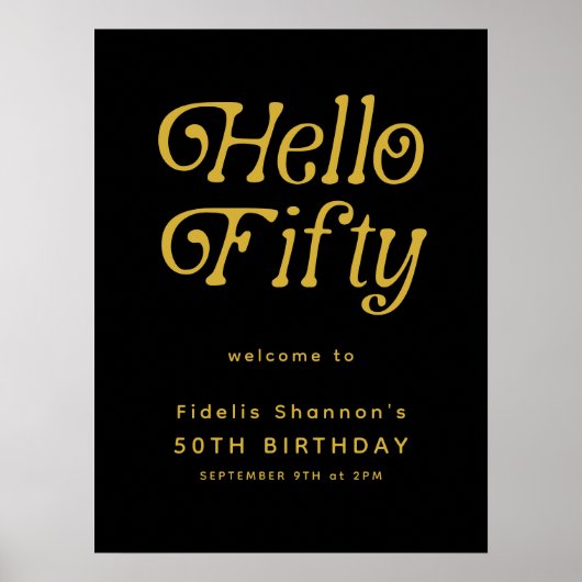 Hello Fifty Retro | 50th Birthday Welcome Sign ポスター (正面)